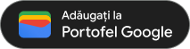 Adaugă în Portofel Google